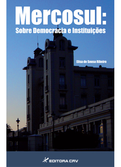 Capa do livro: MERCOSUL:<br>sobre democracia e instituições