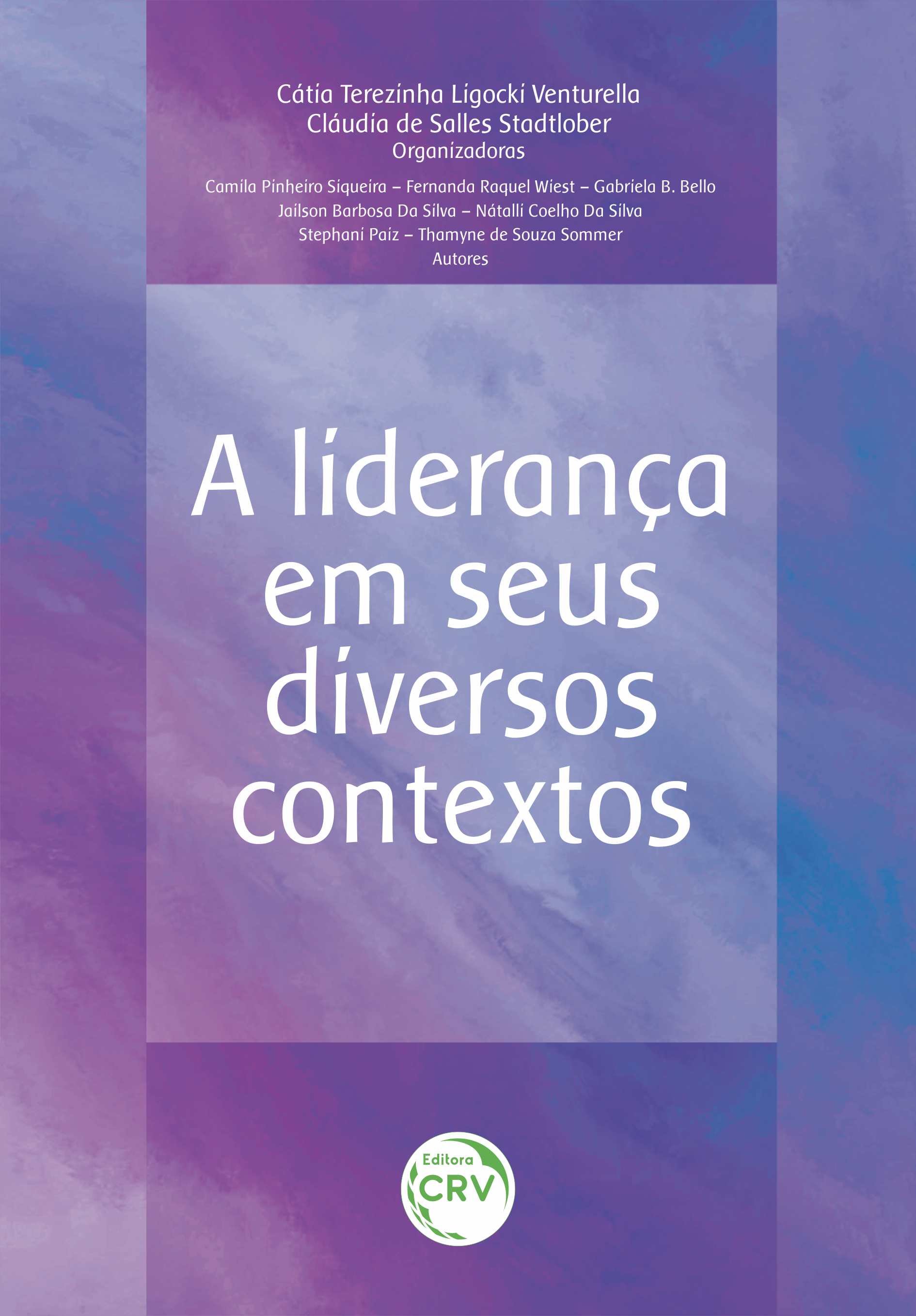 Capa do livro: A LIDERANÇA EM SEUS DIVERSOS CONTEXTOS