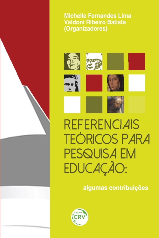Capa do livro: REFERENCIAIS TEÓRICOS PARA PESQUISA EM EDUCAÇÃO:<br>algumas contribuições