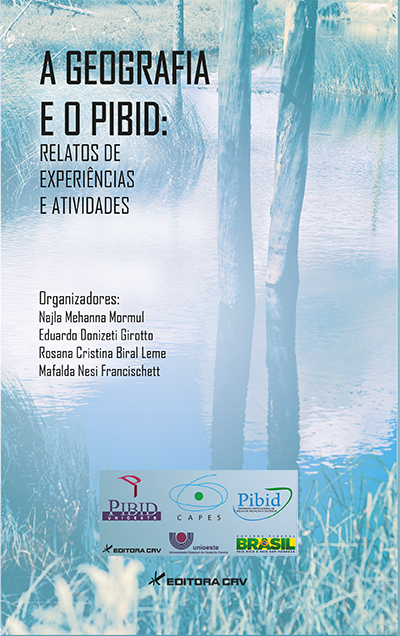 Capa do livro: A GEOGRAFIA E O PIBID<br>Relatos de experiências e atividades