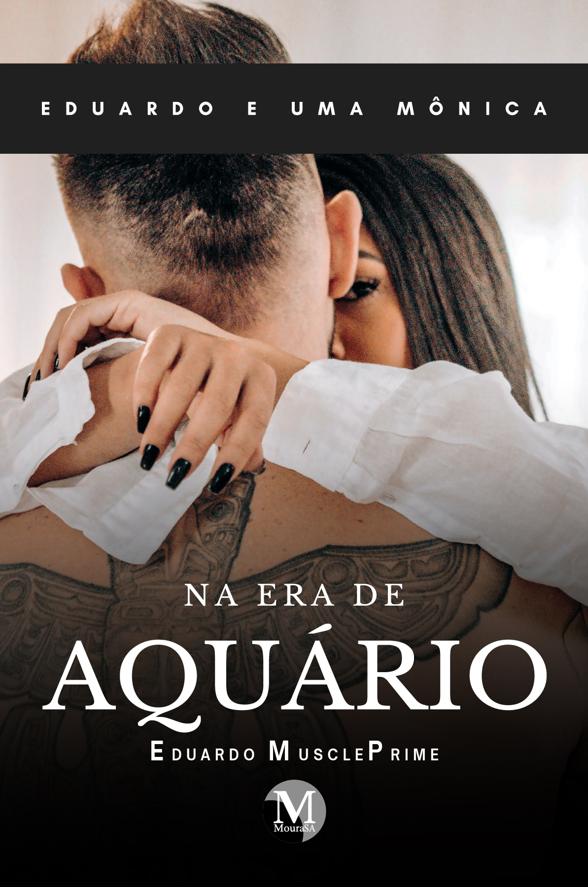 Capa do livro: EDUARDO E UMA MÔNICA NA ERA DE AQUÁRIO