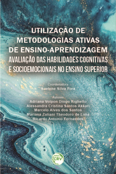 Capa do livro: UTILIZAÇÃO DE METODOLOGIAS ATIVAS DE ENSINO-APRENDIZAGEM: <br>avaliação das habilidades cognitivas e socioemocionais no Ensino Superior