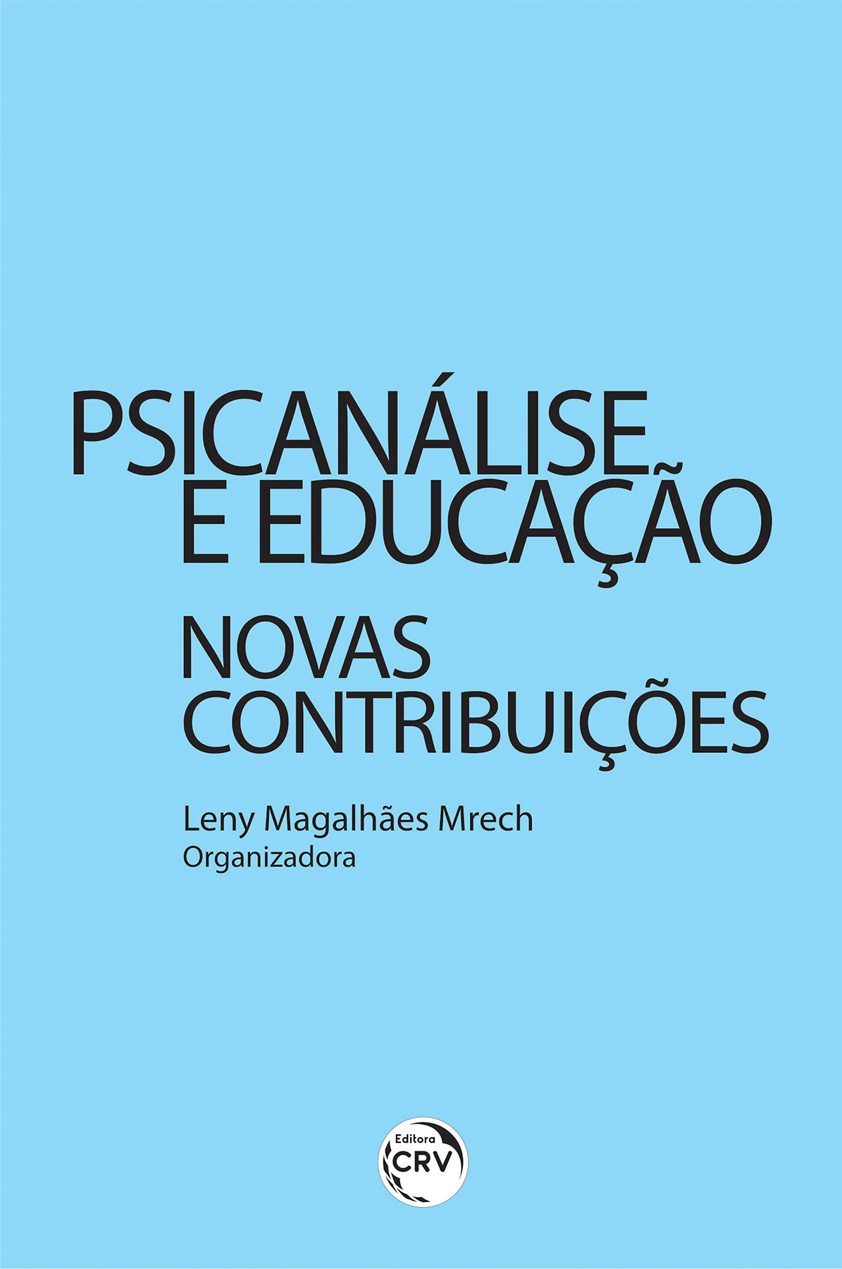 Capa do livro: Psicanálise e educação:<br>Novas contribuições