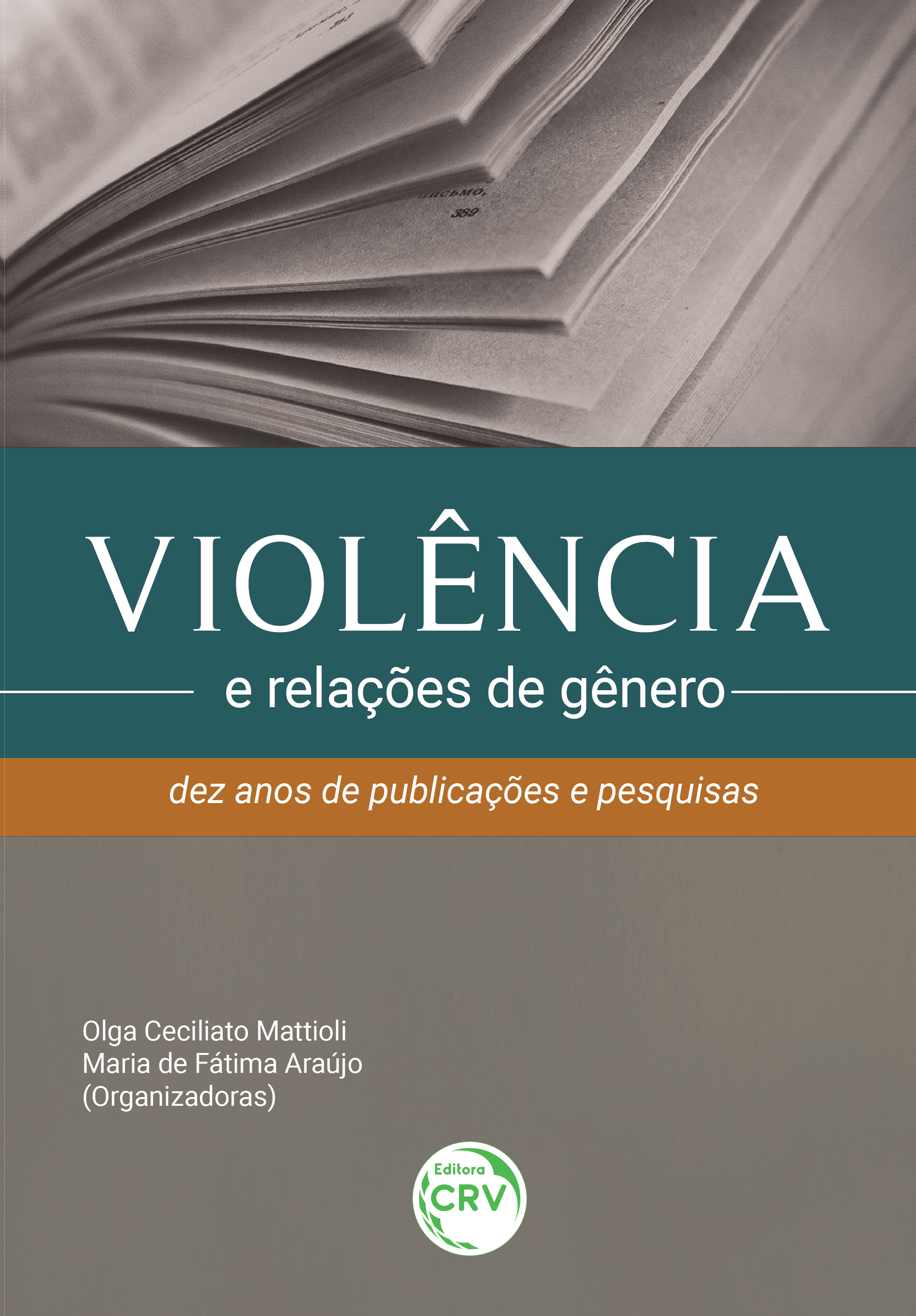 Capa do livro: VIOLÊNCIA E RELAÇÕES DE GÊNERO:<br> dez anos de publicações e pesquisas