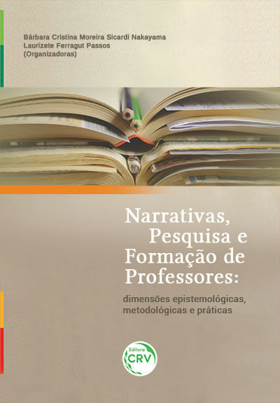 Capa do livro: NARRATIVAS, PESQUISA E FORMAÇÃO DE PROFESSORES: <br>dimensões epistemológicas, metodológicas e práticas