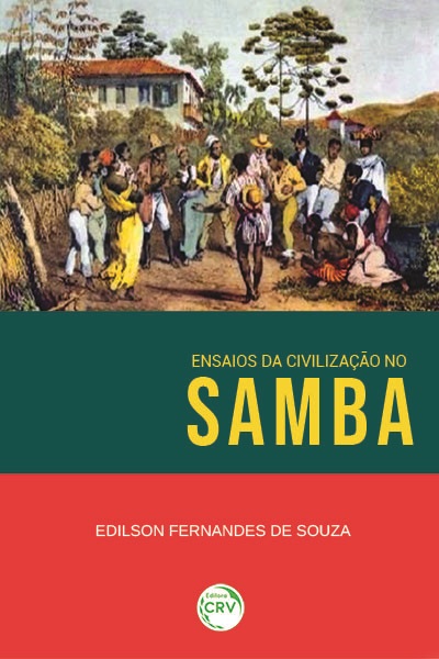 Capa do livro: ENSAIOS DA CIVILIZAÇÃO NO SAMBA