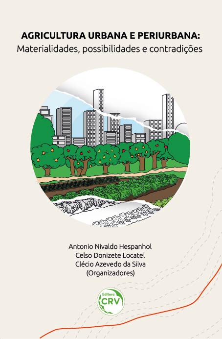 Capa do livro: AGRICULTURA URBANA E PERIURBANA: <br>materialidades, possibilidades e contradições