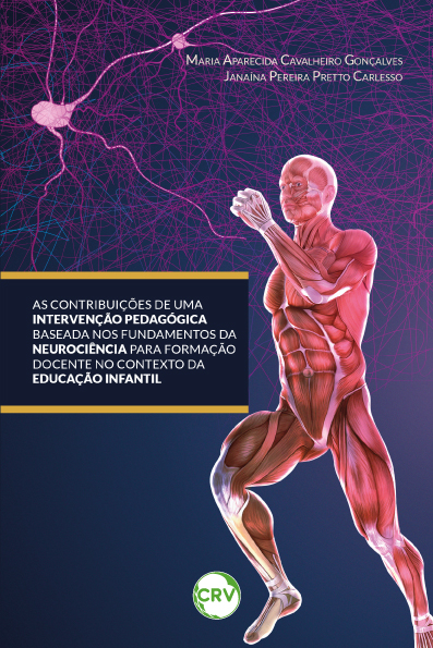 Capa do livro: As contribuições de uma intervenção pedagógica baseada nos fundamentos da neurociência para formação docente no contexto da educação infantil