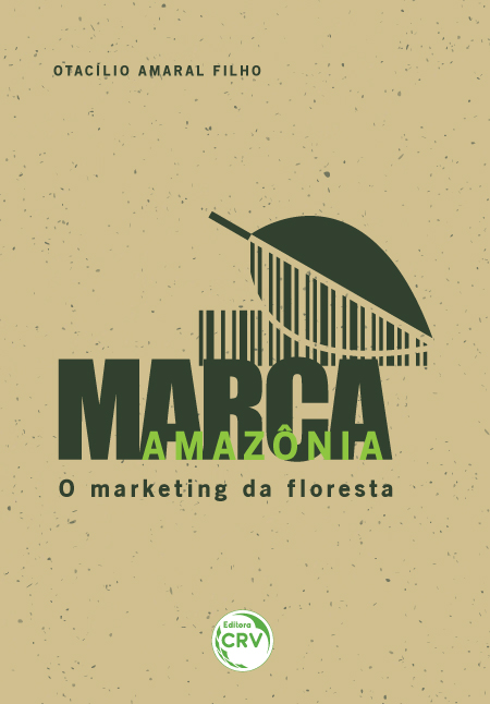 Capa do livro: MARCA AMAZÔNIA:<br> o marketing da floresta 