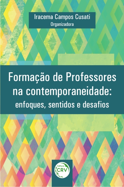 Capa do livro: FORMAÇÃO DE PROFESSORES NA CONTEMPORANEIDADE:<br> enfoques, sentidos e desafios