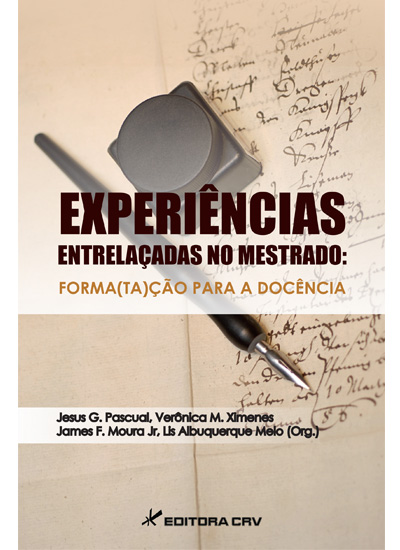 Capa do livro: EXPERIÊNCIAS ENTRELAÇADAS NO MESTRADO:<br>forma(ta)ção para a docência