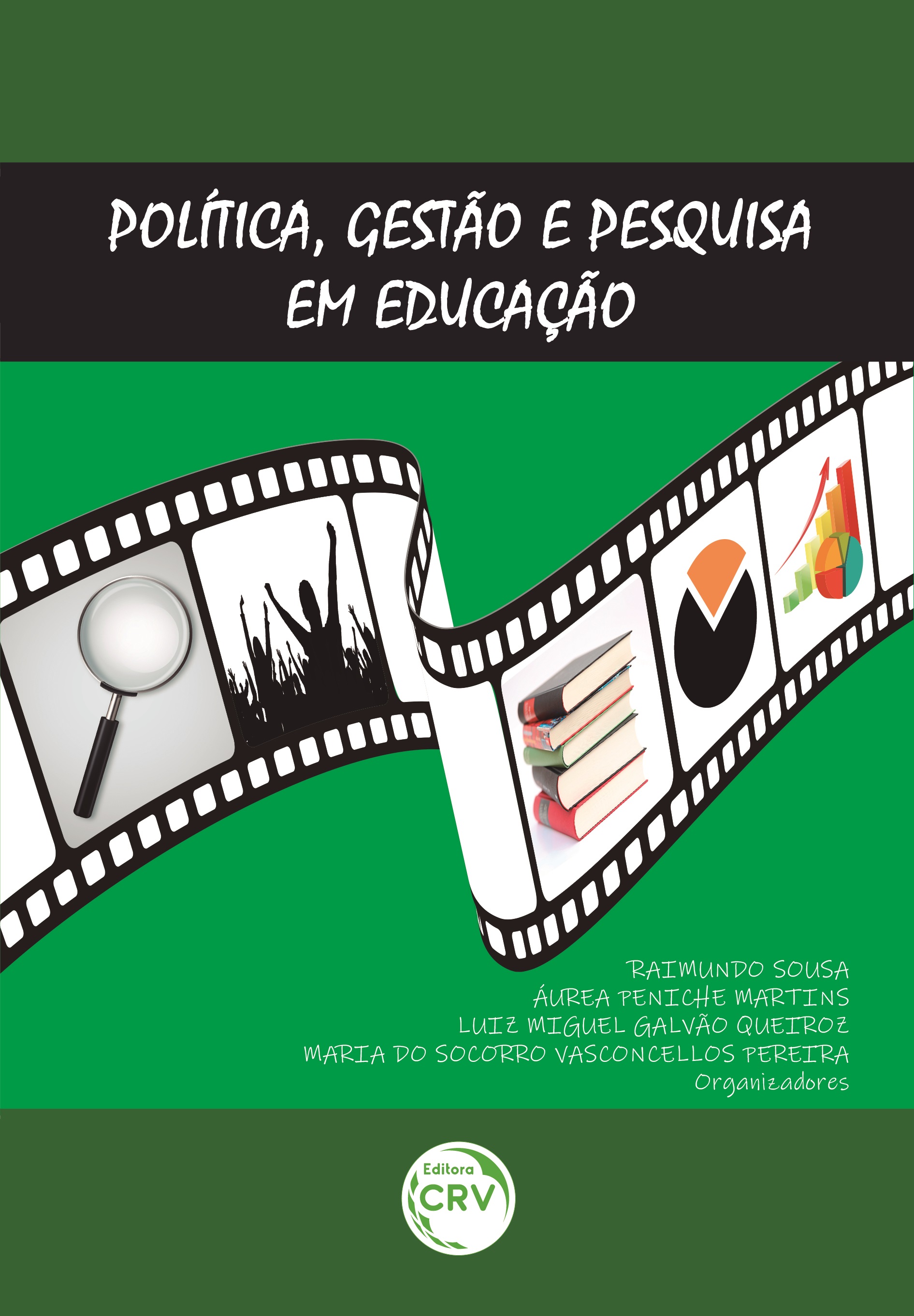 Capa do livro: POLÍTICA, GESTÃO E PESQUISA EM EDUCAÇÃO