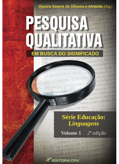 Capa do livro: PESQUISA QUALITATIVA:<BR> em busca do significado (Série Educação: Linguagens, V. 1 – 2. Ed.)