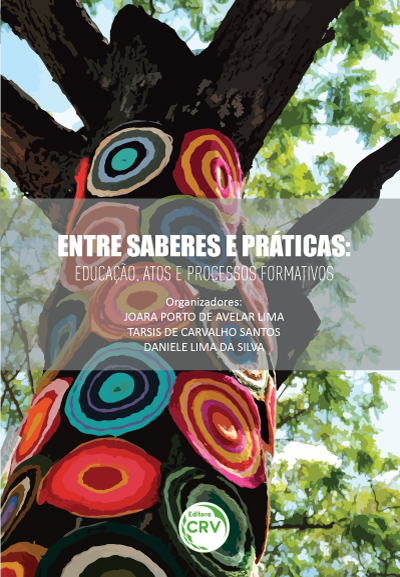 Capa do livro: ENTRE SABERES E PRÁTICAS:<br> educação, atos e processos formativos