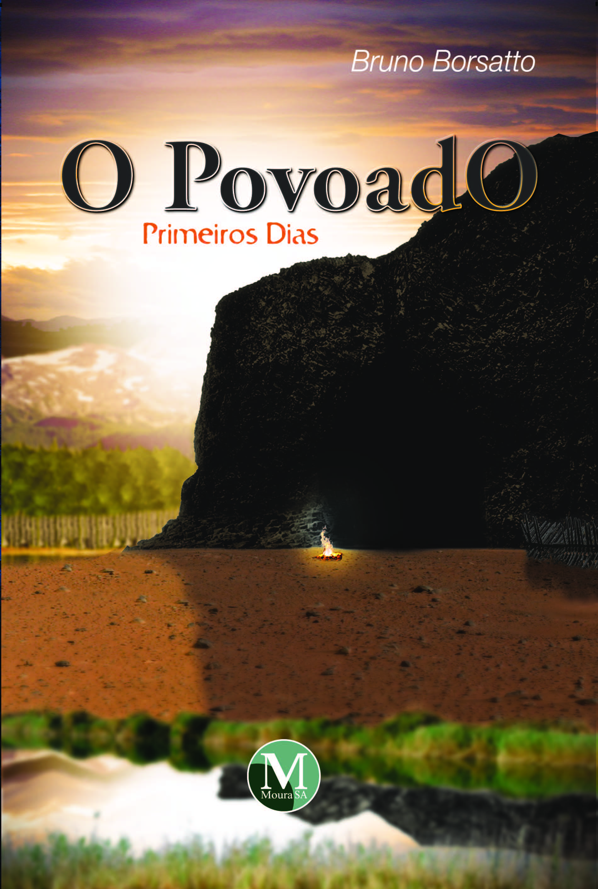 Capa do livro: O POVOADO:<br>primeiros dias