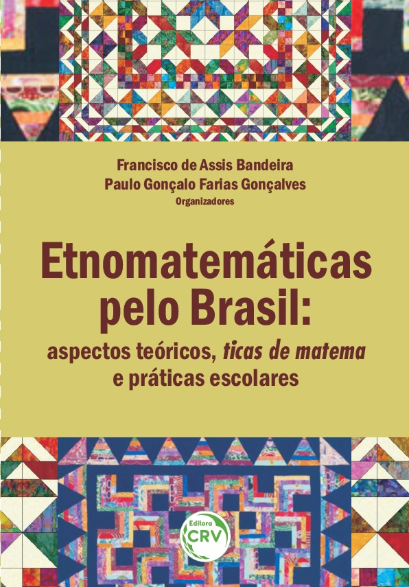 Capa do livro: ETNOMATEMÁTICAS PELO BRASIL:<br>aspectos teóricos, ticas de matema e práticas escolares