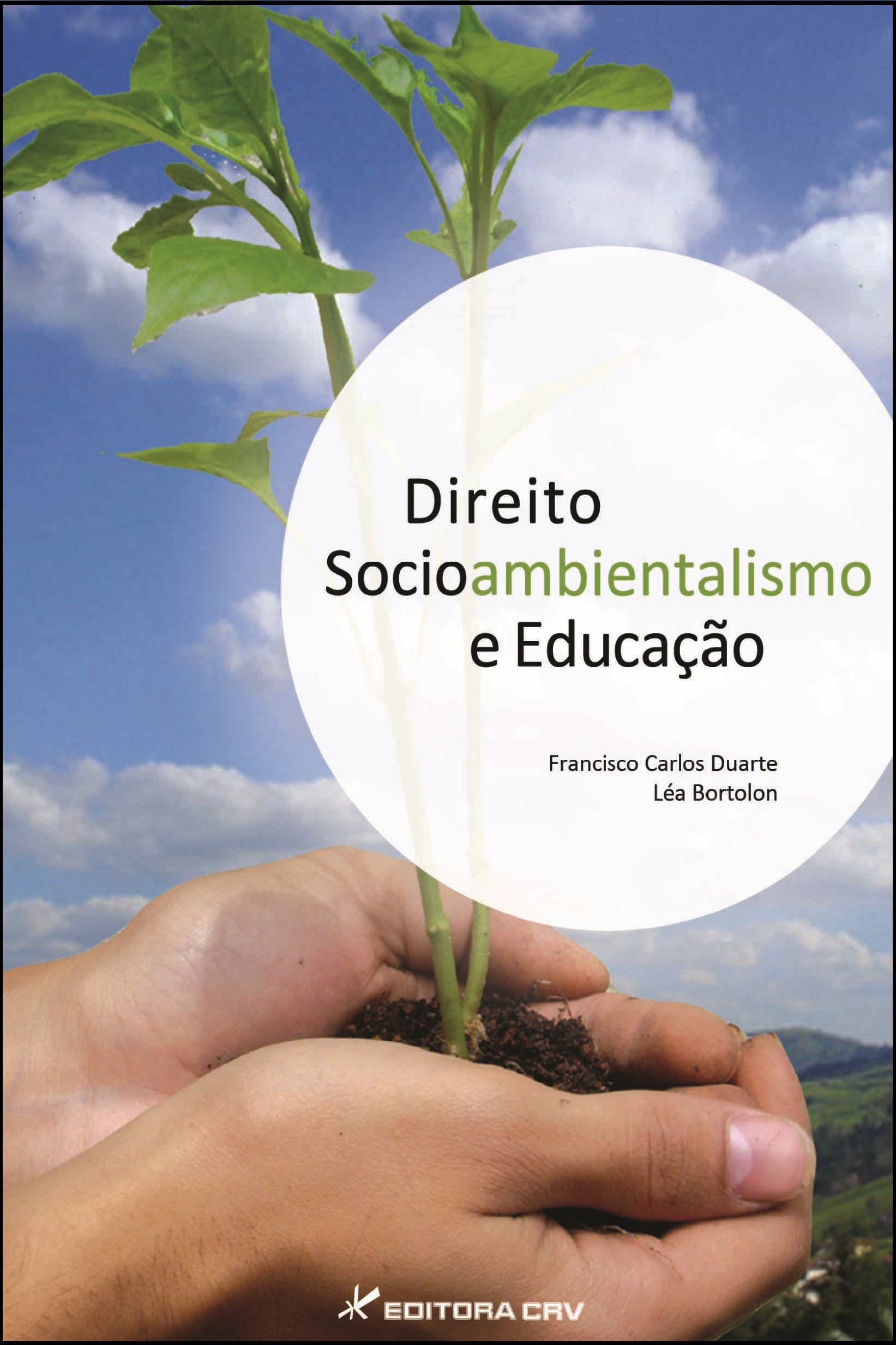 Capa do livro: DIREITO, SOCIOAMBIENTALISMO E EDUCAÇÃO