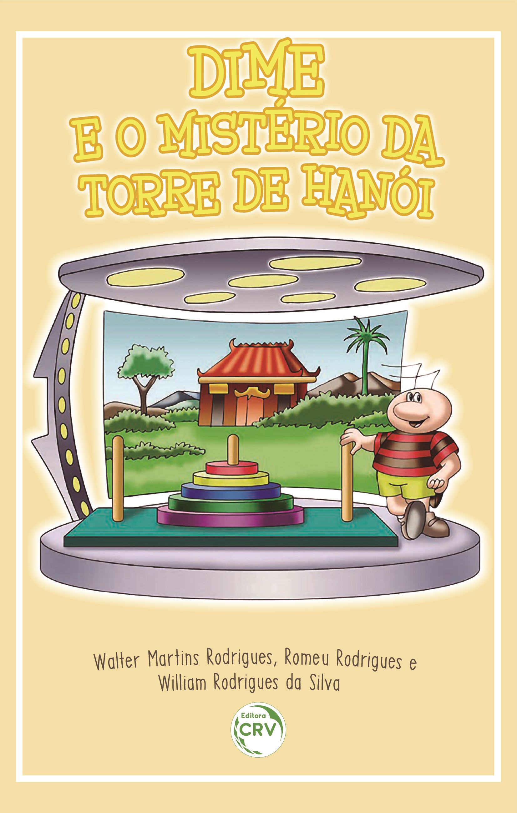 Capa do livro: DIME E O MISTÉRIO DA TORRE DE HANÓI