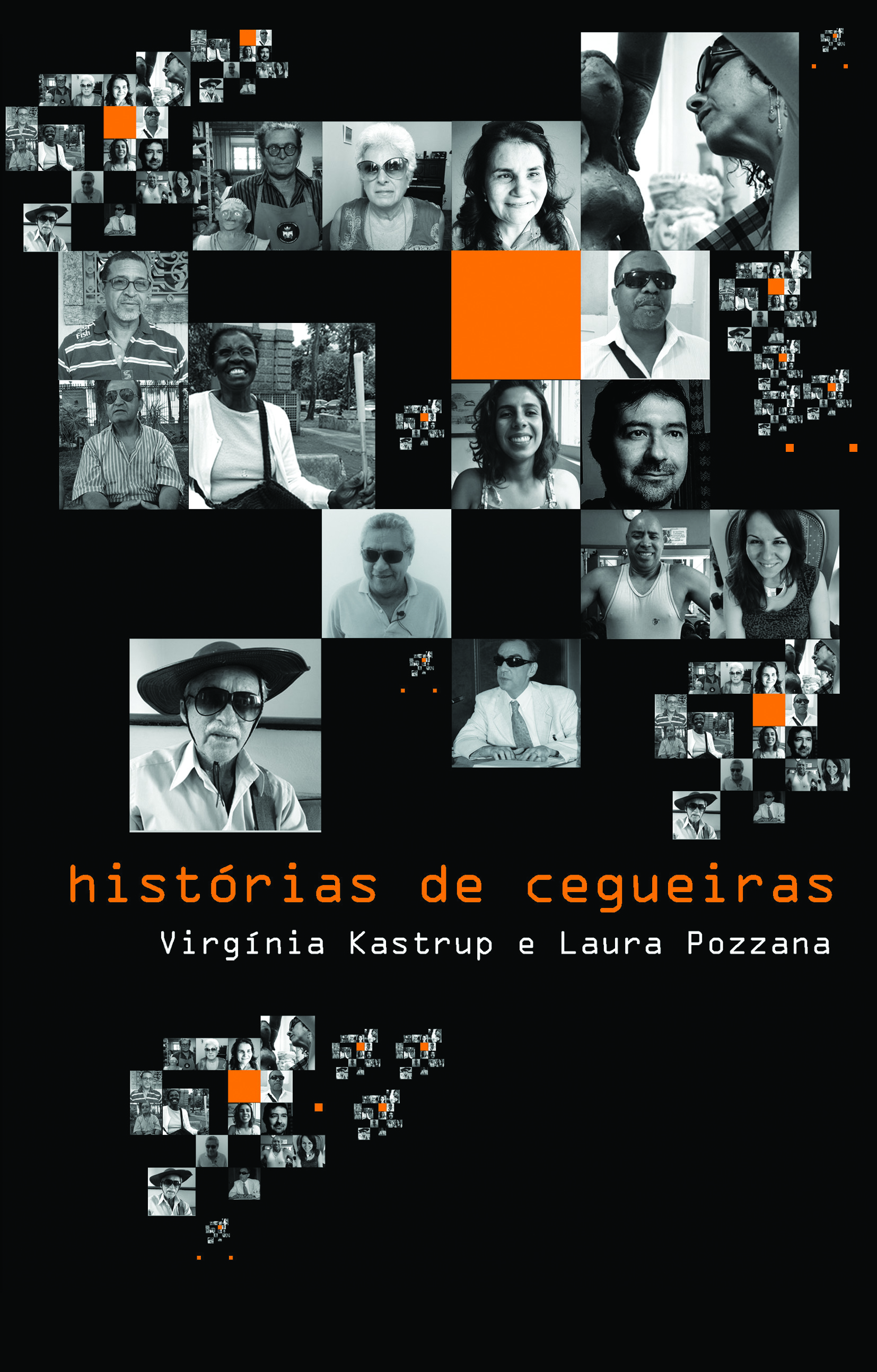 Capa do livro: HISTÓRIAS DE CEGUEIRAS