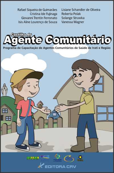Capa do livro: CARTILHA DO AGENTE COMUNITÁRIO:<br>Programa de Capacitação de Agentes Comunitários de Saúde de Irati e Região