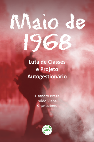 Capa do livro: MAIO DE 1968: <br>luta de classes e projeto autogestionário