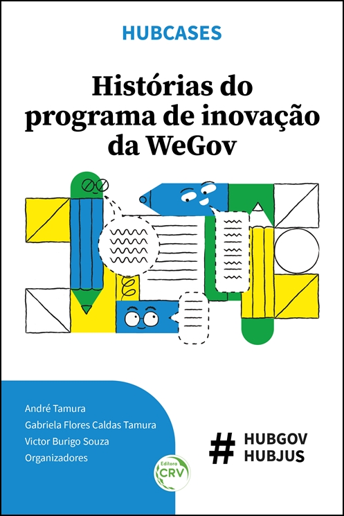 Capa do livro: HUBCASES:<br> histórias do programa de inovação da WeGov