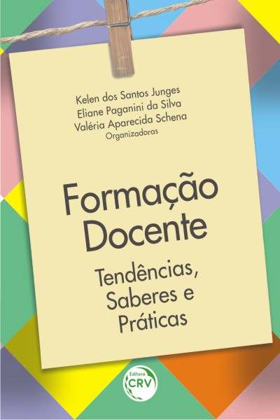 Capa do livro: FORMAÇÃO DOCENTE:<br> tendências, saberes e práticas