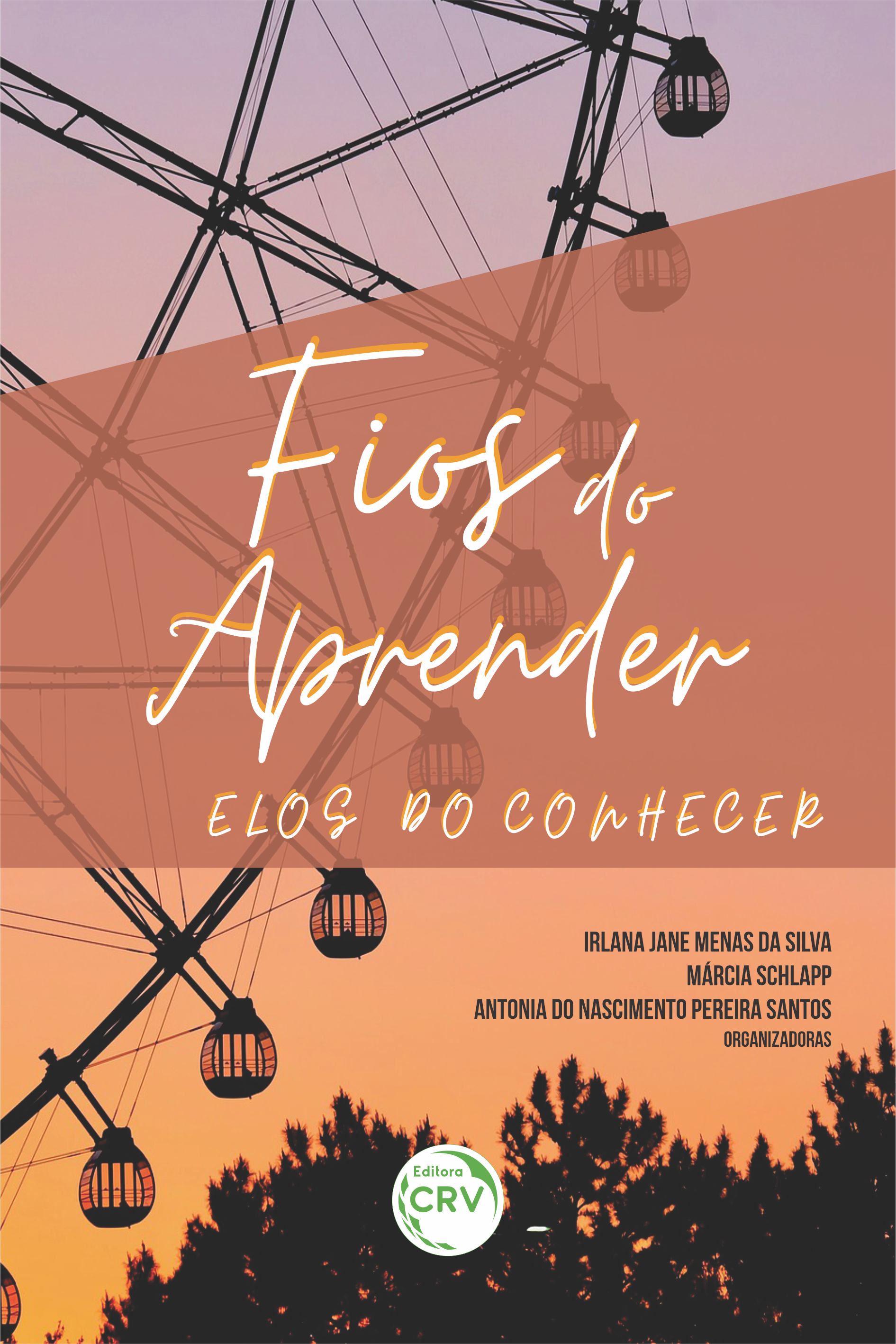 Capa do livro: FIOS DO APRENDER: <br>elos do conhecer