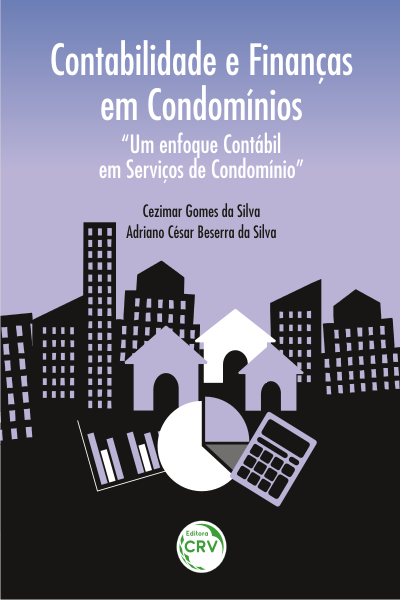 Capa do livro: CONTABILIDADE E FINANÇAS EM CONDOMÍNIOS:<br> “um enfoque contábil em serviços de condomínio”