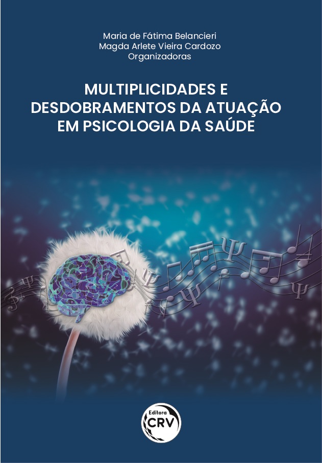 Capa do livro: MULTIPLICIDADES E DESDOBRAMENTOS DA ATUAÇÃO EM PSICOLOGIA DA SAÚDE