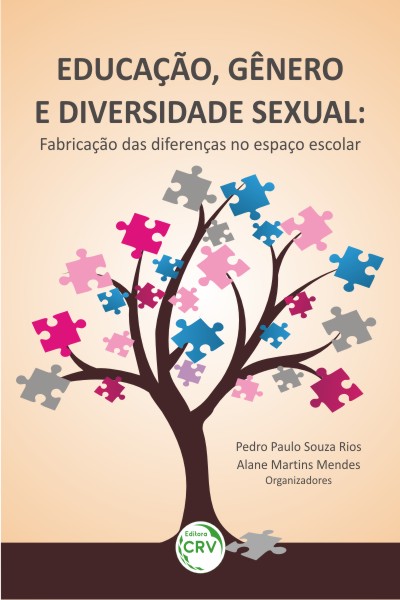 Capa do livro: EDUCAÇÃO, GÊNERO E DIVERSIDADE SEXUAL: <br>fabricação das diferenças no espaço escolar
