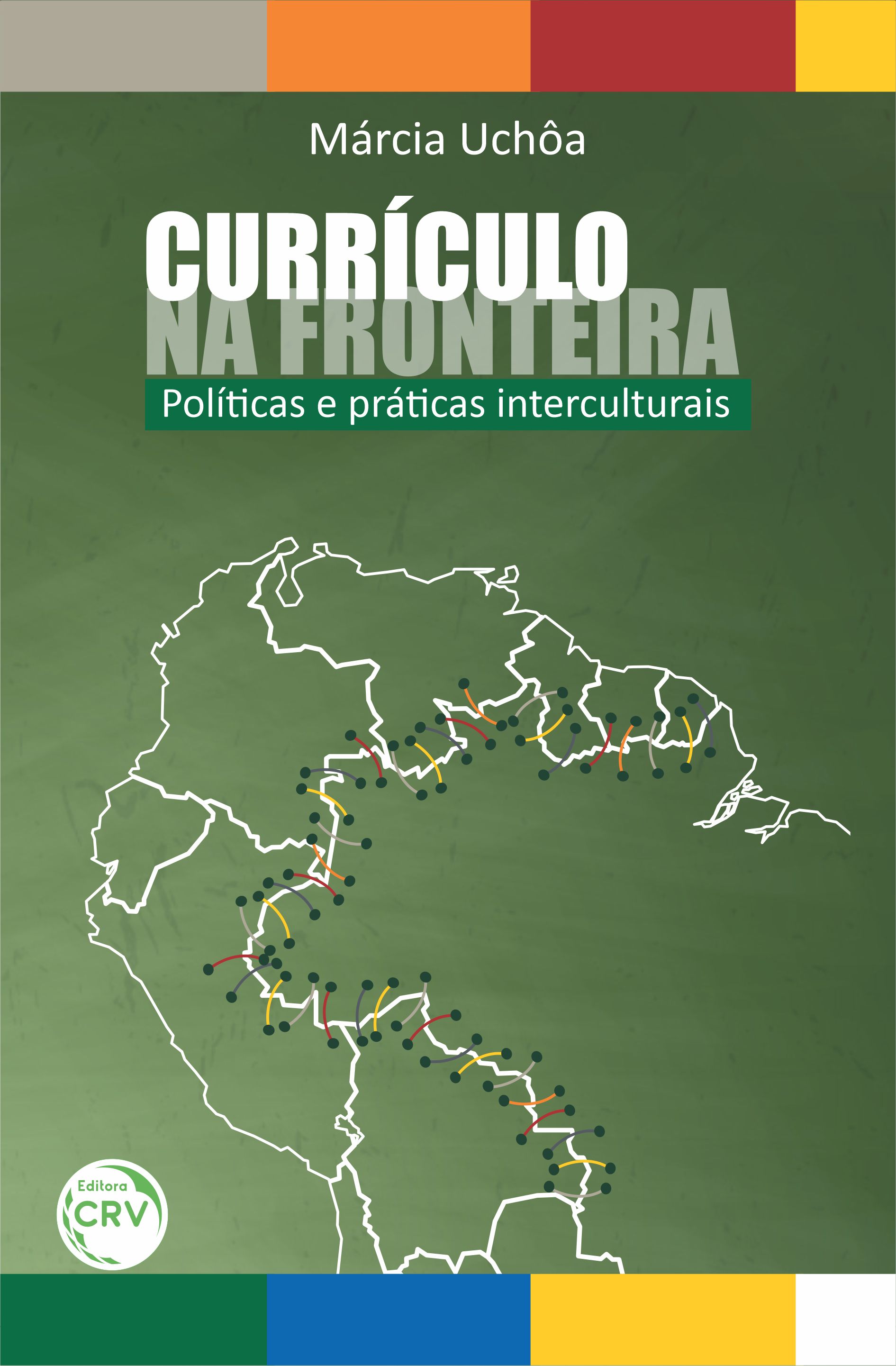 Capa do livro: CURRÍCULO NA FRONTEIRA:<br> políticas e práticas interculturais