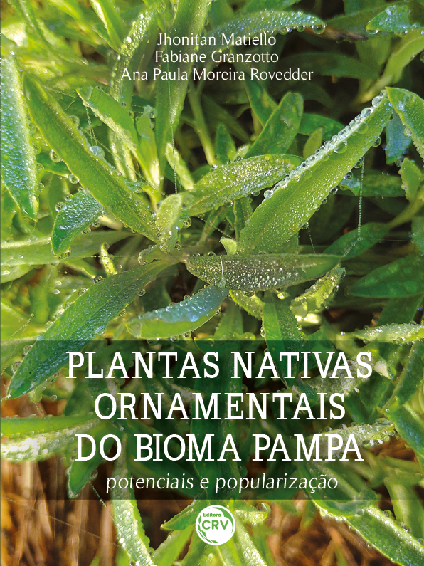 Capa do livro: Plantas nativas ornamentais do bioma Pampa<br> potenciais e popularização