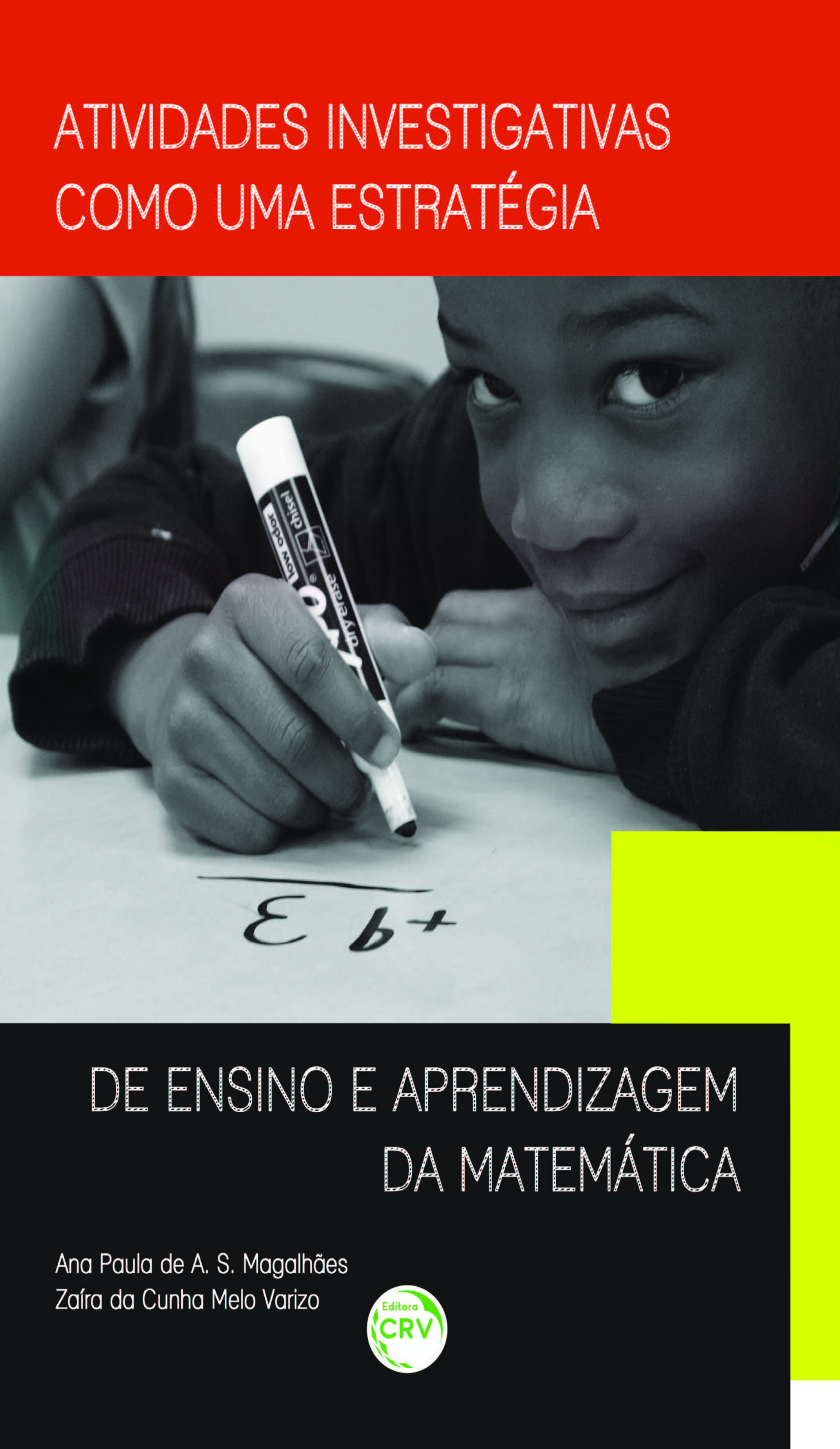 Capa do livro: ATIVIDADES INVESTIGATIVAS COMO UMA ESTRATÉGIA DE ENSINO E APRENDIZAGEM DA MATEMÁTICA