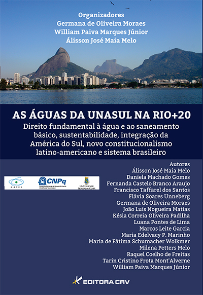 Capa do livro: AS ÁGUAS DA UNASUL NA RIO+20<br>direito fundamental à água e ao saneamento básico, sustentabilidade, integração da América do Sul, novo constitucionalismo latino-americano e sistema brasileiro