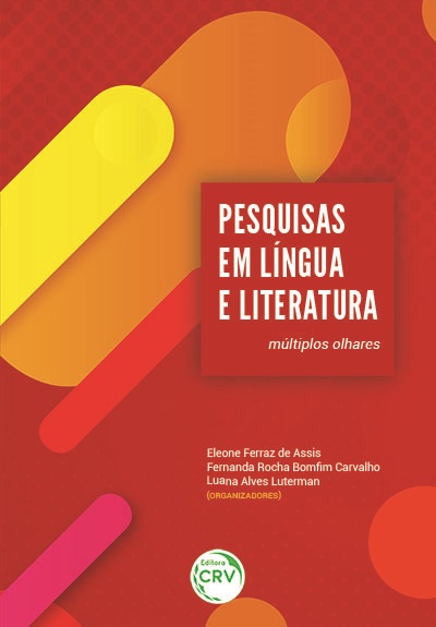 Capa do livro: PESQUISAS EM LÍNGUA E LITERATURA: <br>múltiplos olhares