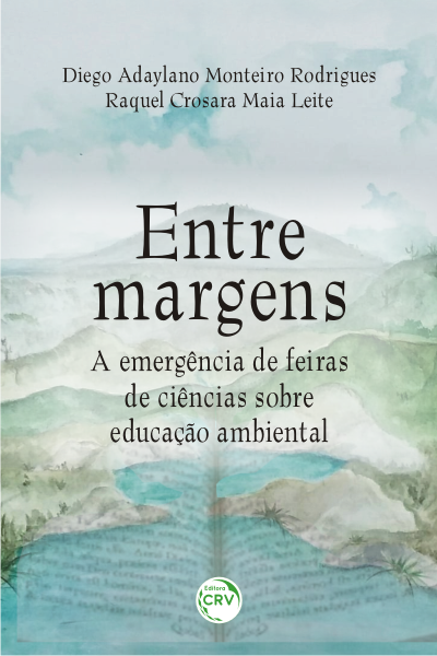 Capa do livro: ENTRE MARGENS:<br> a emergência de feiras de ciências sobre educação ambiental