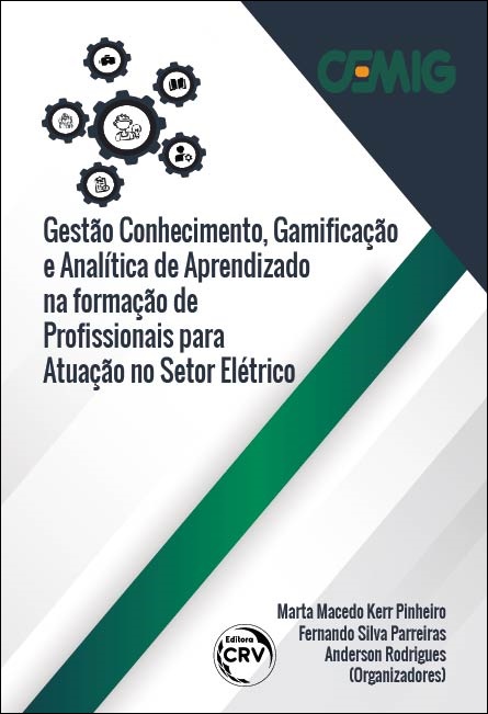 Capa do livro: GESTÃO CONHECIMENTO, GAMIFICAÇÃO E ANALÍTICA DE APRENDIZADO NA FORMAÇÃO PROFISSIONAL PARA O SETOR ELÉTRICO