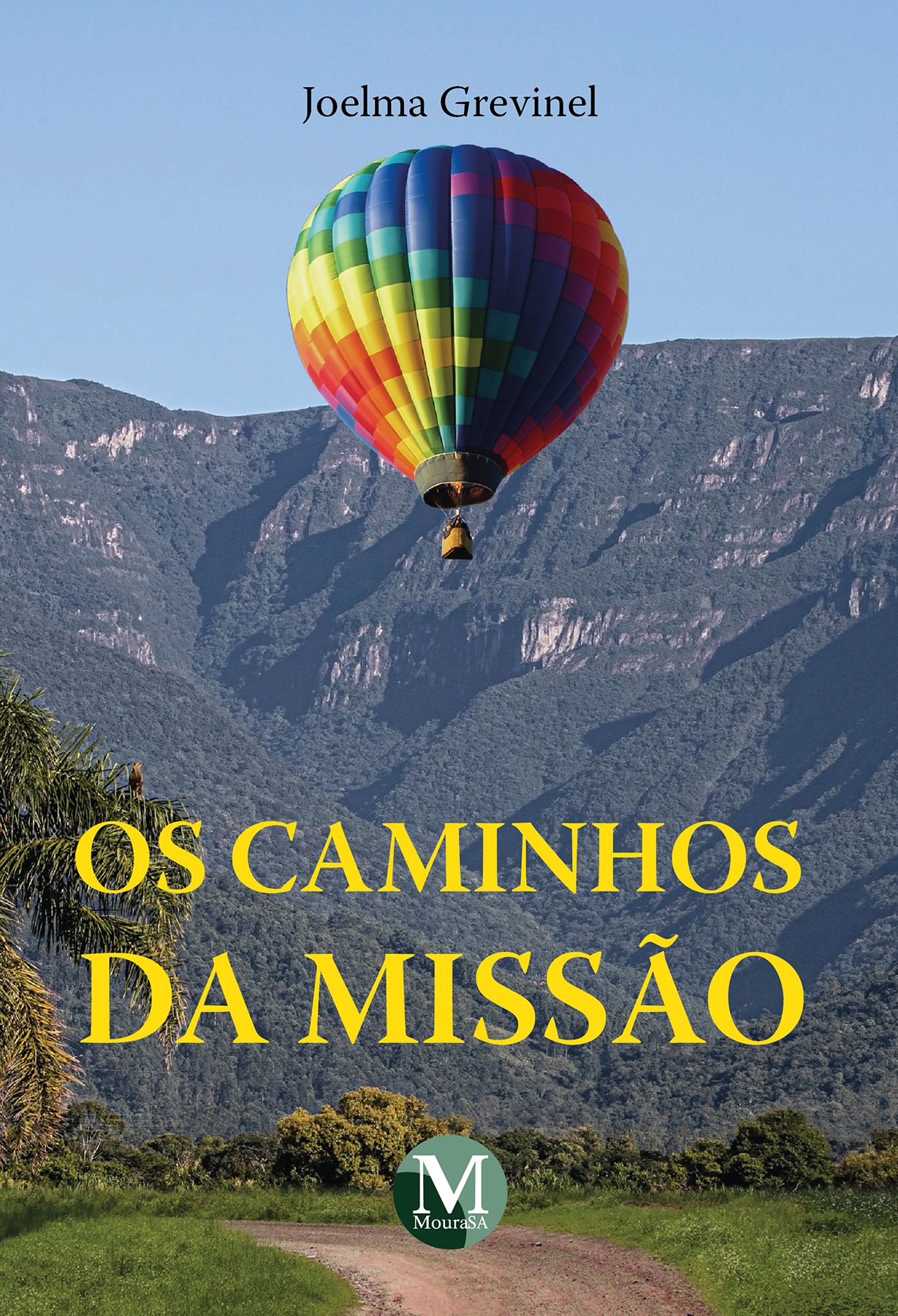 Capa do livro: Os caminhos da missão