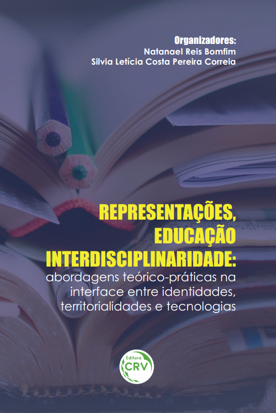 Capa do livro: REPRESENTAÇÕES, EDUCAÇÃO INTERDISCIPLINARIDADE:<br> abordagens teórico-práticas na interface entre identidades, territorialidades e tecnologias