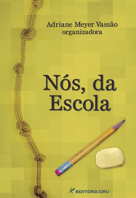 Capa do livro: NÓS, DA ESCOLA