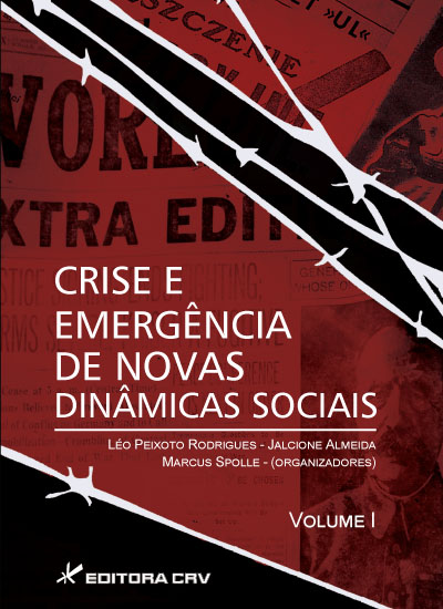 Capa do livro: CRISE E EMERGÊNCIA DE NOVAS DINÂMICAS SOCIAIS VOL. I