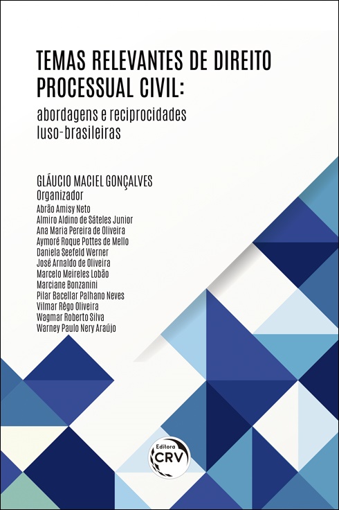 Capa do livro: TEMAS RELEVANTES DE DIREITO PROCESSUAL CIVIL: <br>abordagens e reciprocidades luso-brasileiras