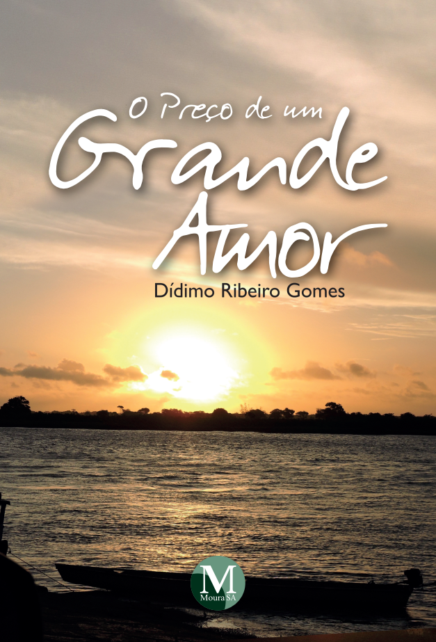 Capa do livro: O PREÇO DE UM GRANDE AMOR