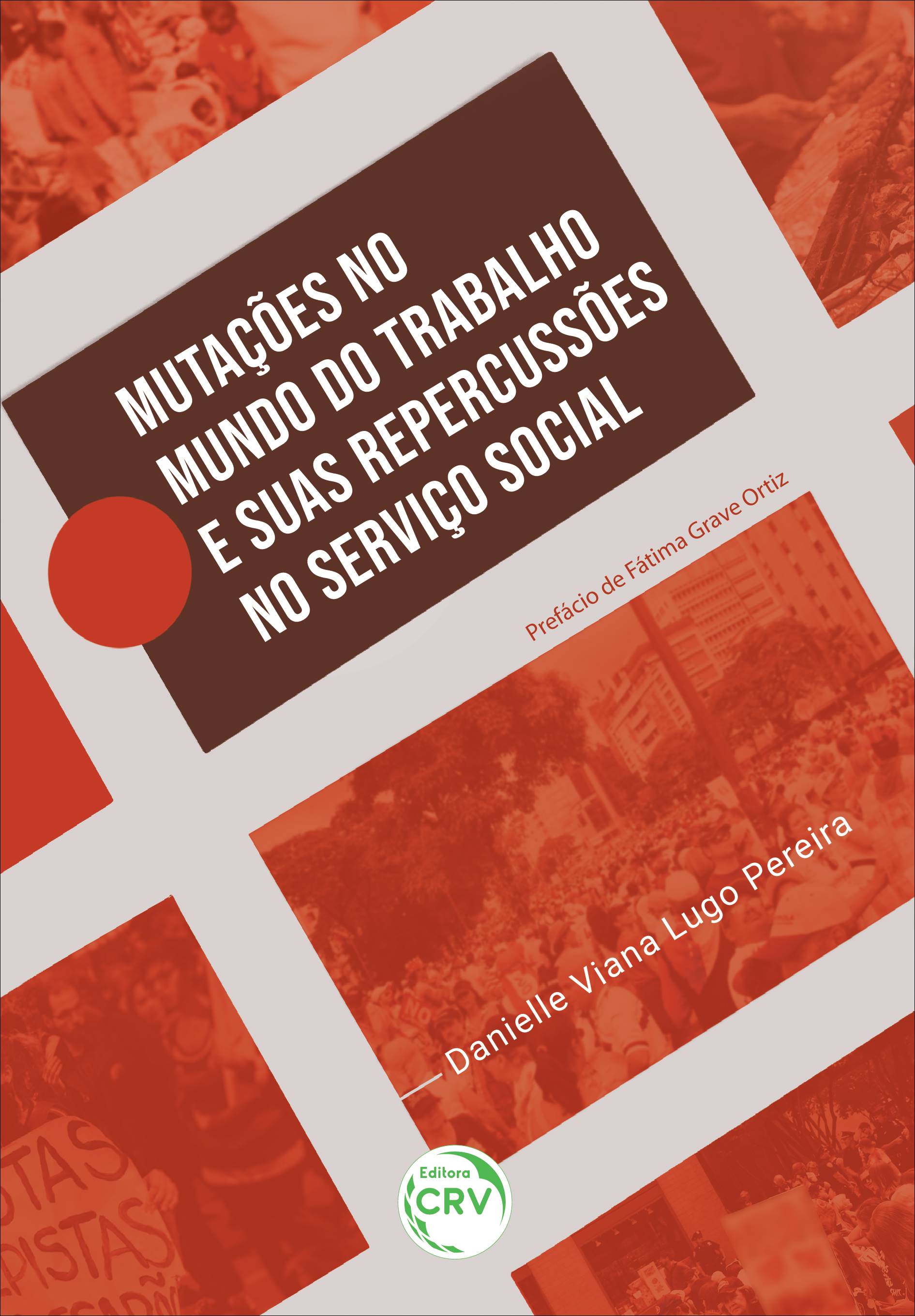 Capa do livro: MUTAÇÕES NO MUNDO DO TRABALHO E SUAS REPERCUSSÕES NO SERVIÇO SOCIAL