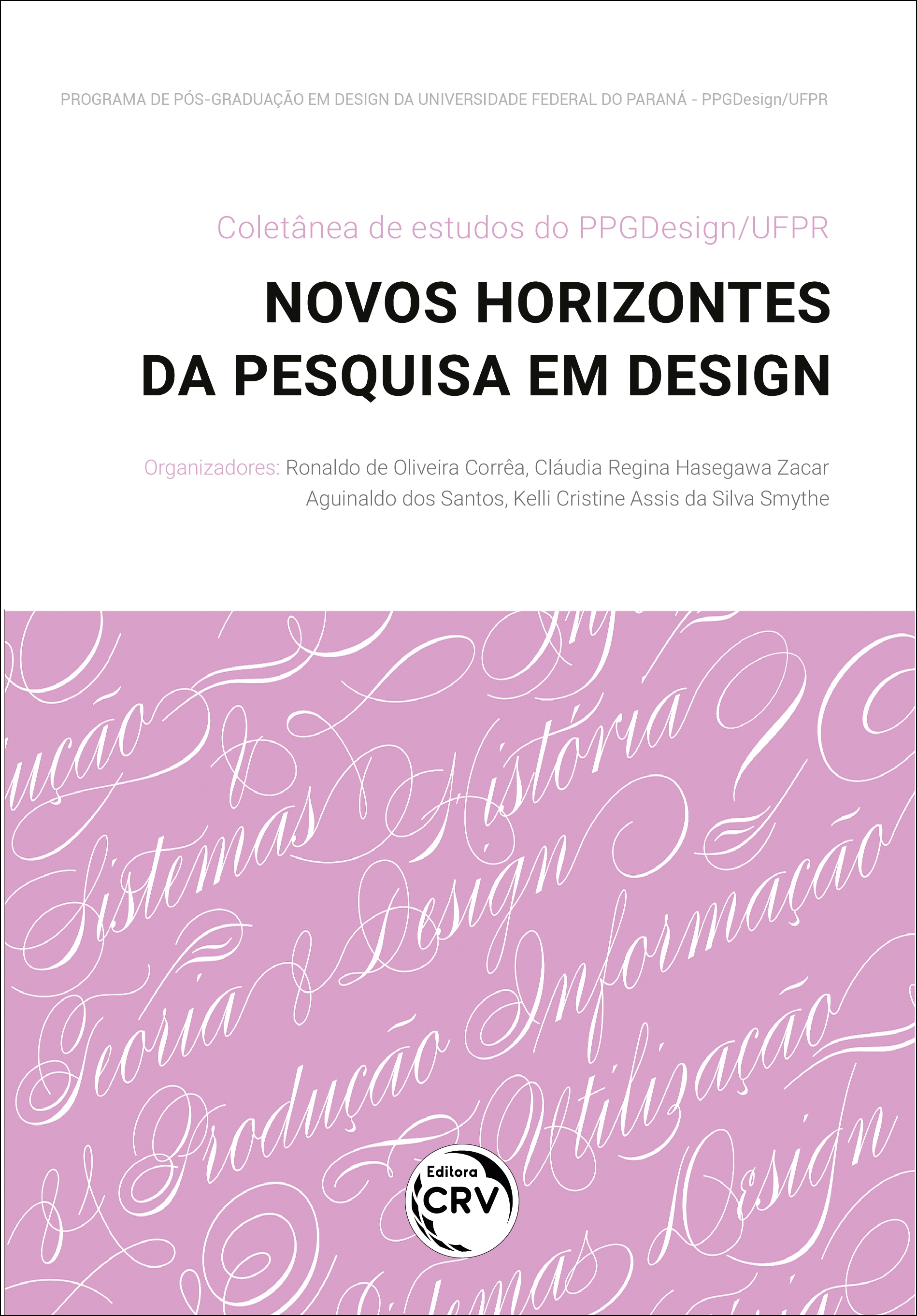 Capa do livro: COLETÂNEA DE ESTUDOS DO PPGDESIGN/UFPR:<br> novos horizontes da pesquisa em design