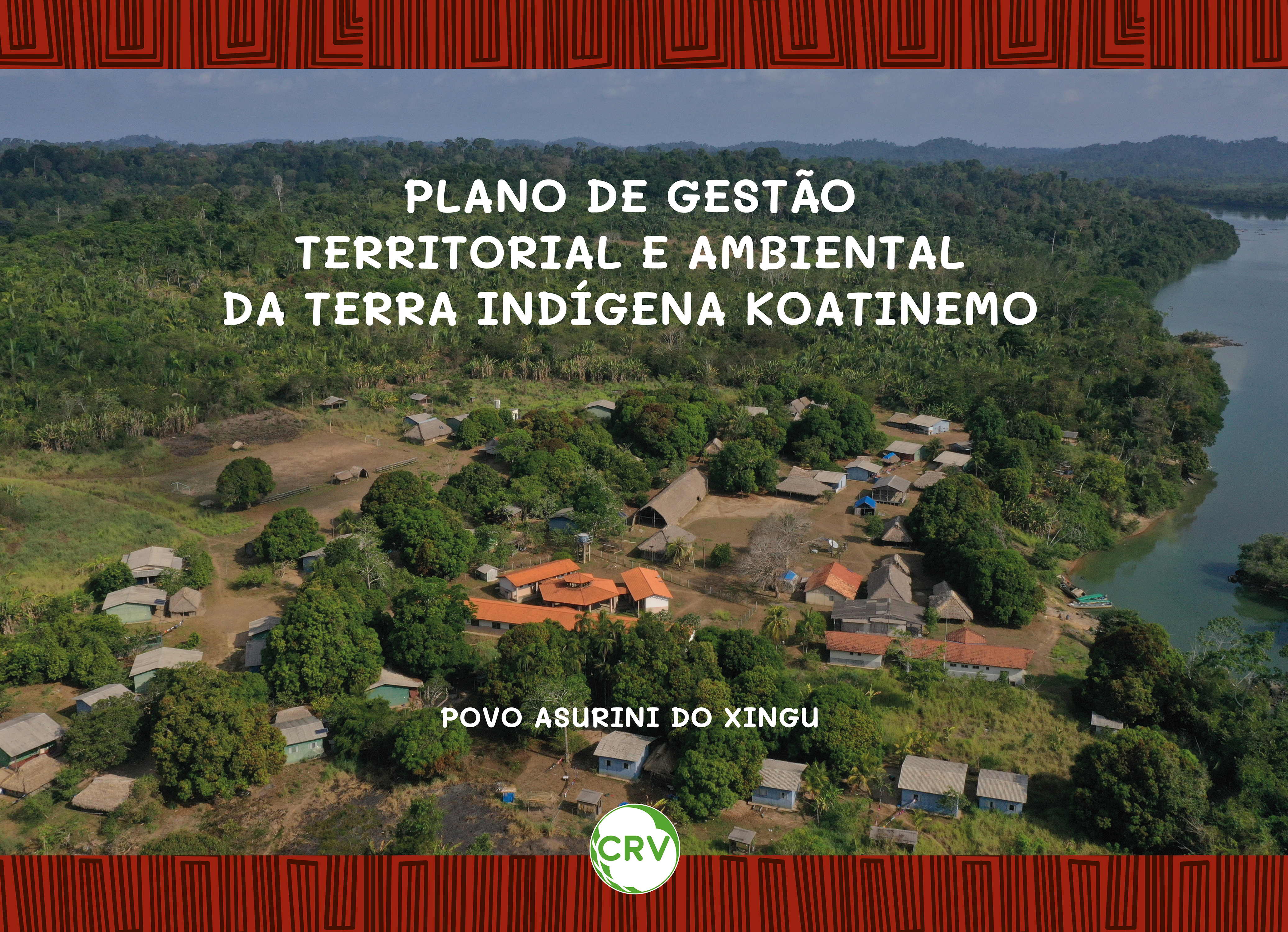 Capa do livro: Plano de gestão territorial e ambiental da terra indígena Koatinemo