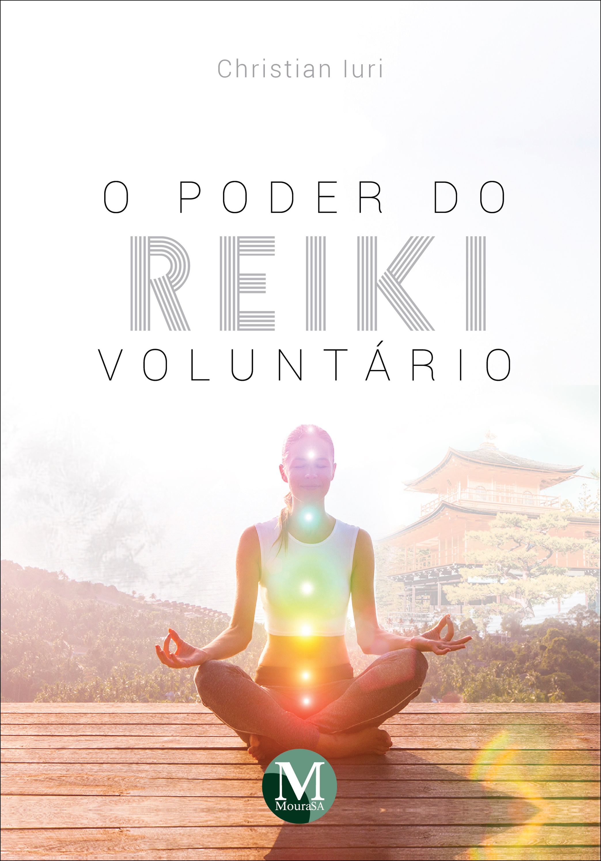 Capa do livro: O PODER DO REIKI VOLUNTÁRIO
