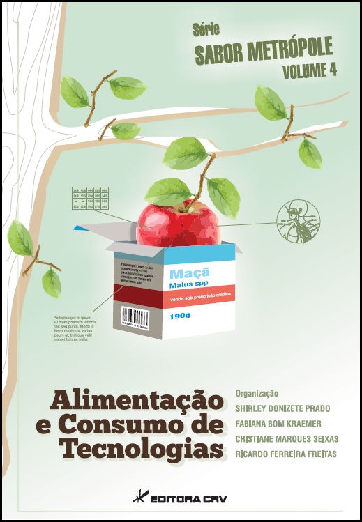 Capa do livro: ALIMENTAÇÃO E CONSUMO DE TECNOLOGIAS<br>Série Sabor Metrópole<br>Volume 4