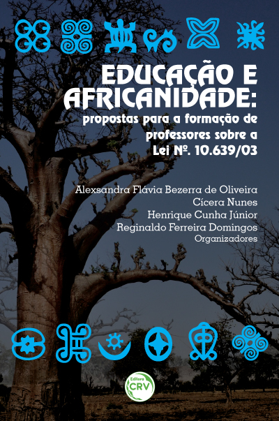 Capa do livro: EDUCAÇÃO E AFRICANIDADE:<br>propostas práticas e didáticas para a formação de professores sobre a Lei 10.639/2003